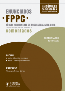 Enunciados do Fórum Permanente de Processualistas Civis - EFPPC - Comentados (2018)