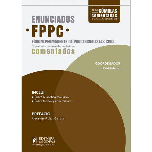 Enunciados Fppc - Forum Permanente de Processualistas Civis - Juspodivm