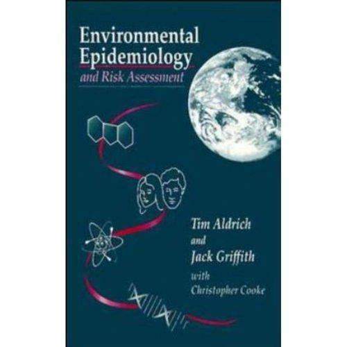 Environmental Epidemiology And Risk Assessment