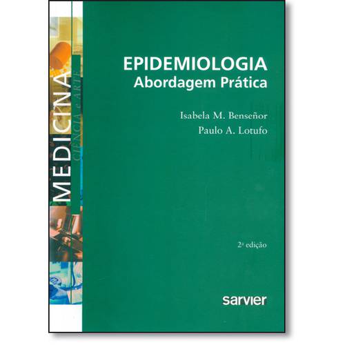 Epidemiologia: Abordagem Prática