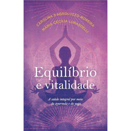 Equilibrio e Vitalidade - Editora Veda