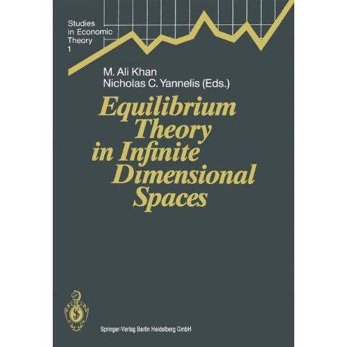 Equilibrium Theory In Infinite Dimensional Spaces