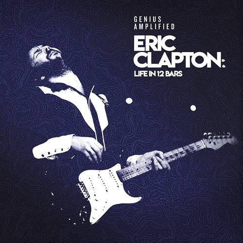 Eric Clapton - Life In 12 Bars/duplo