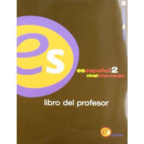 Es Espanol 2 - Libro Del Profesor