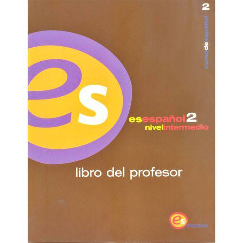 Es Español 2 - Libro Del Professor - Espasa Calpe