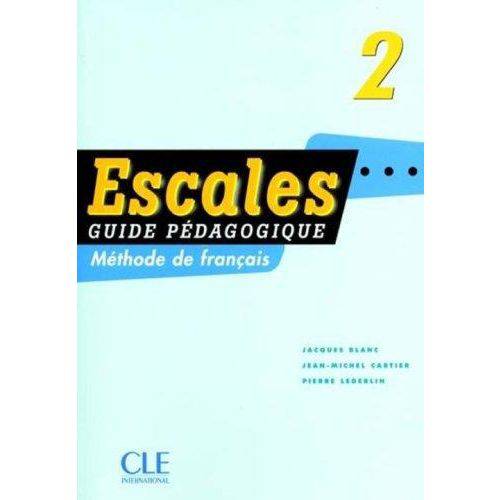 Escales 2 - Guide Pedagogique