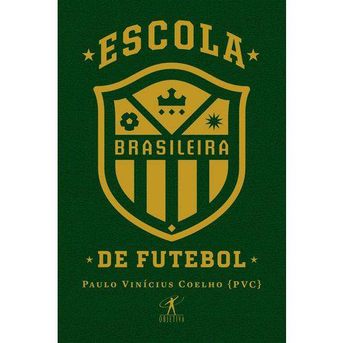 Escola Brasileira de Futebol - Objetiva