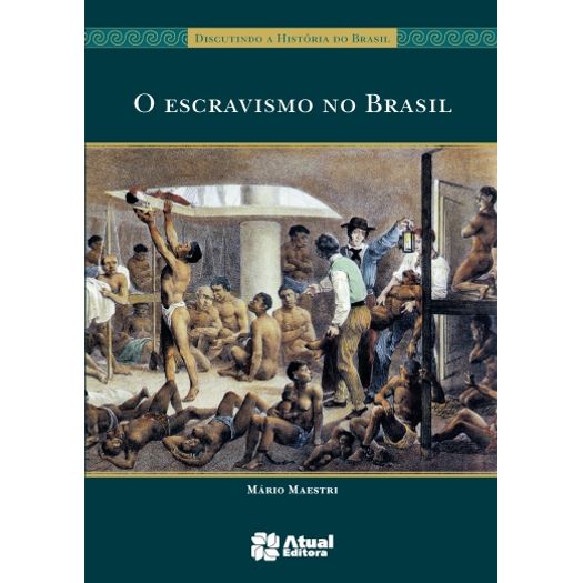 Escravismo no Brasil, o - Atual