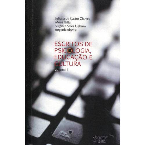 Escritos de Psicologia, Educação e Cultura - Volume Ii