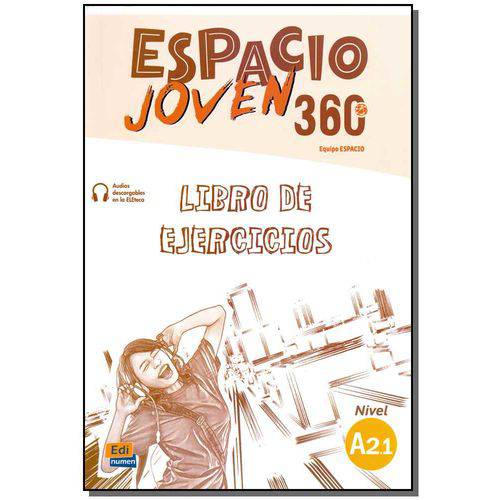 Espacio Joven 360 A2.1 - Libro Ejercicios-01ed/18