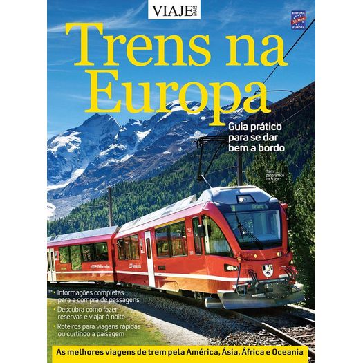 Especial Viaje Mais - Trens na Europa - Europa