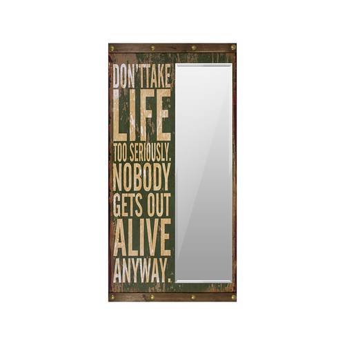 Espelho Dont Take Life Too Seriously