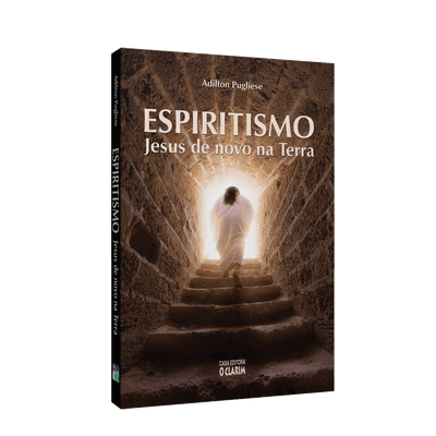 Espiritismo - Jesus de Novo na Terra