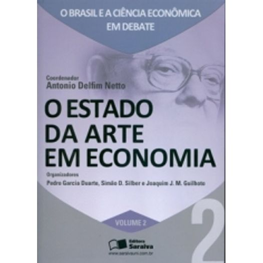 Estado da Arte em Economia - Vol 2 - Saraiva