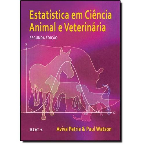 Estatística em Ciência Animal e Veterinária