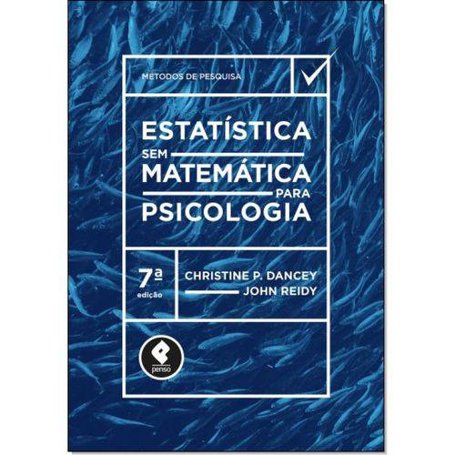 Estatistica Sem Matemática para Psicologia