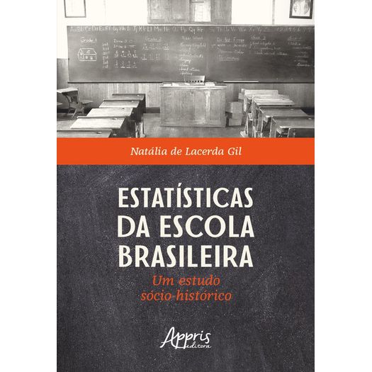 Estatisticas da Escola Brasileira - Appris
