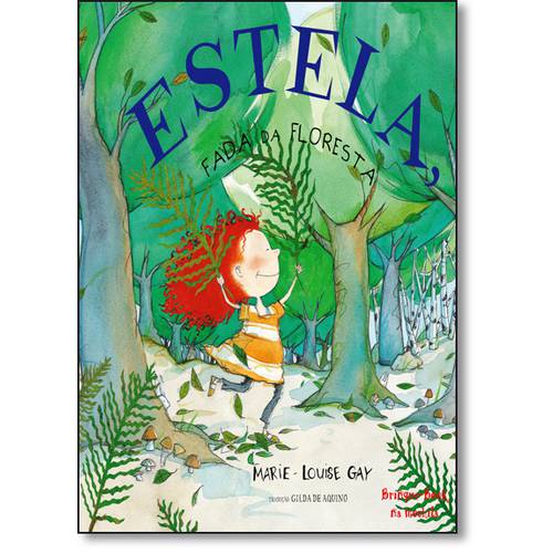 Estela , Fada da Floresta