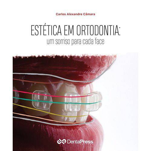 Estética em Ortodontia - um Sorriso para Cada Face
