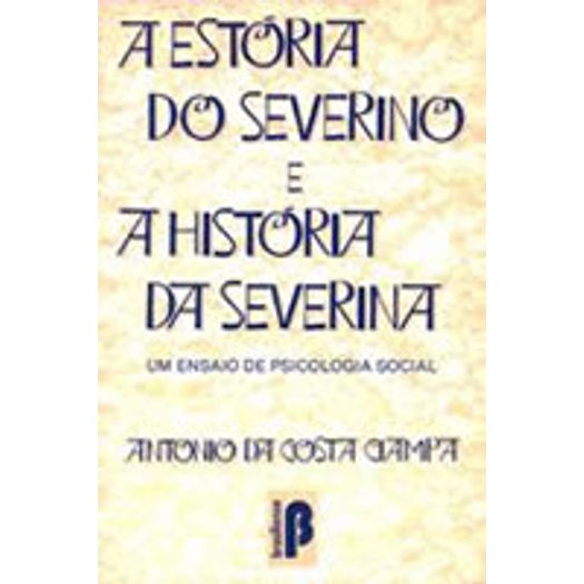 Estoria do Severino e a Hist da Severina, a