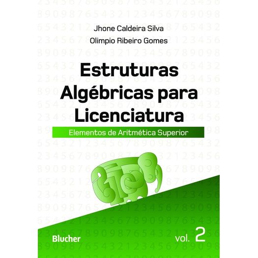 Estruturas Algebricas para Licenciatura Vl 2 - Blucher