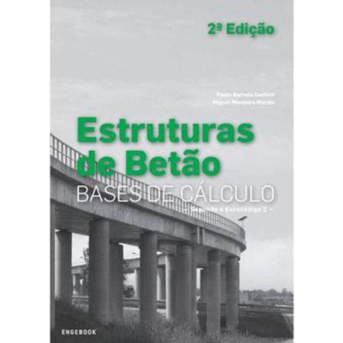 Estruturas de Betão - Bases de Cálculo - Segundo Eurocódigo 2