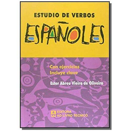 Estudio de Verbos Espanoles Con Ejercicios Incluye