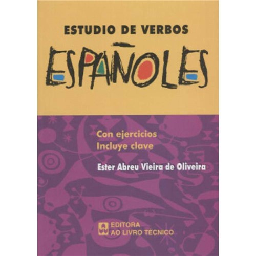 Estudio de Verbos Espanoles Con Ejercicios Incluye