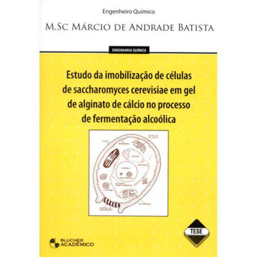 Estudo da Imobilizacao de Celulas de Saccharomyces...