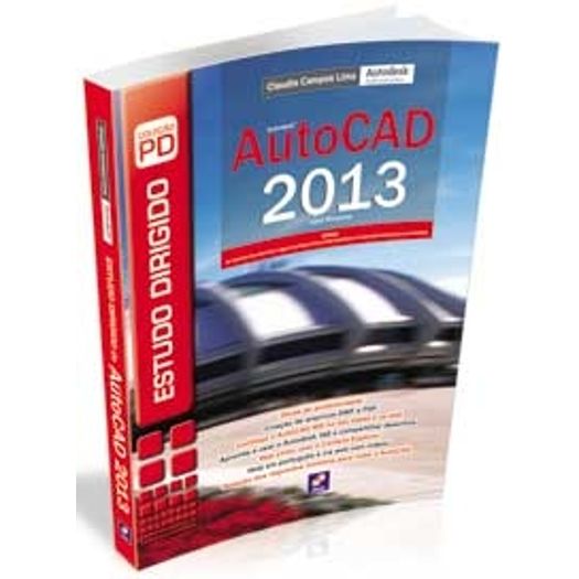 Estudo Dirigido de Autocad 2013 para Windows - Erica