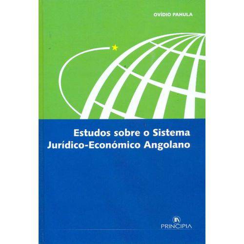 Estudos Sobre o Sistema Juridico Economico Angolano