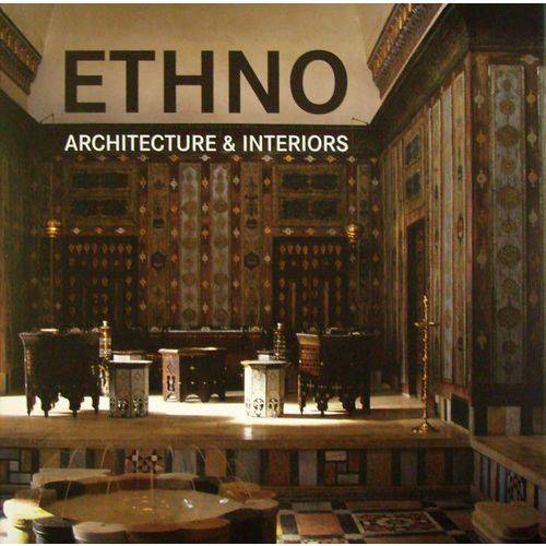 Ethno - Architecture & Interiors