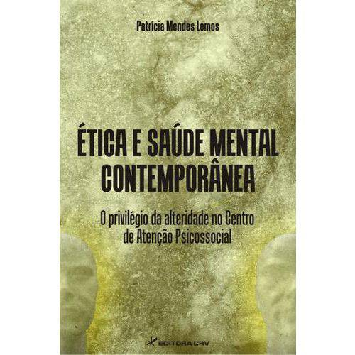 Etica e Saude Mental Contemporanea