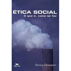 Ética Social: o que É, Como se Faz