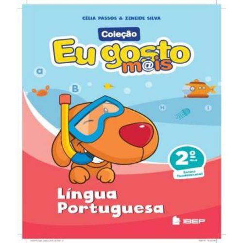 Eu Gosto Mais - Lingua Portuguesa - 2 Ano - Ef I - 03 Ed