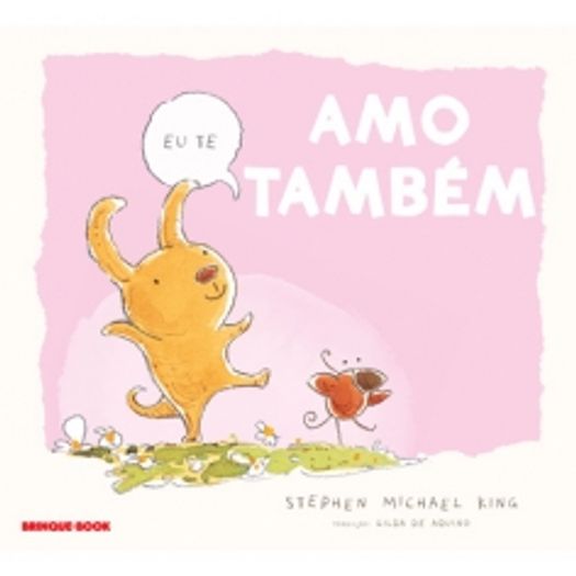 Eu te Amo Tambem - Brinque Book