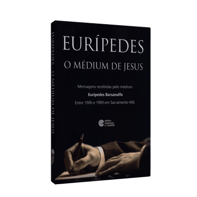 Eurípedes, o Médium de Jesus