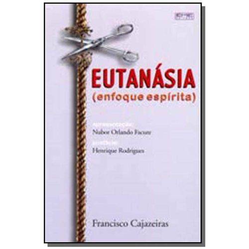 Eutanasia (enfoque Espirita)