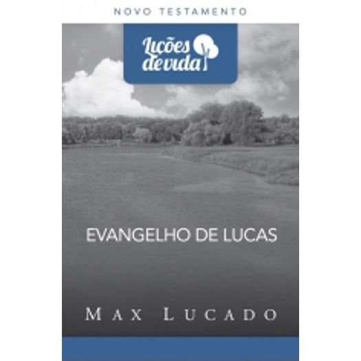 Evangelho de Lucas - Mundo Cristao