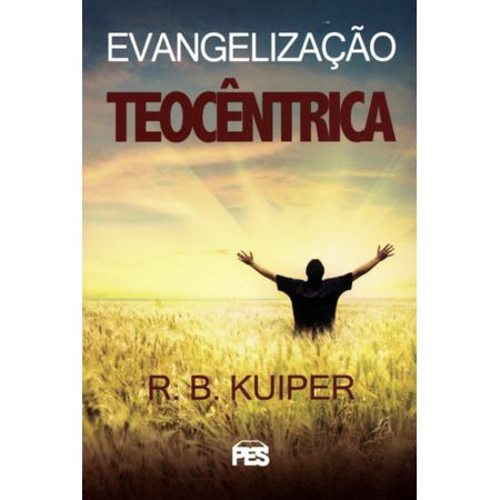 Evangelização Teocêntrica