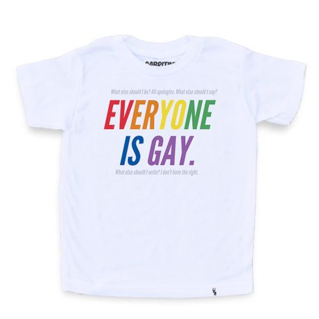 Everyone Is Gay - Camiseta Clássica Infantil