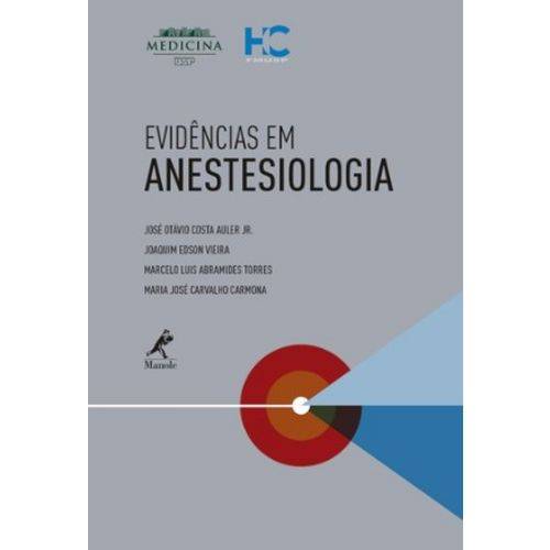 Evidencias em Anestesiologia / Auler Jr.