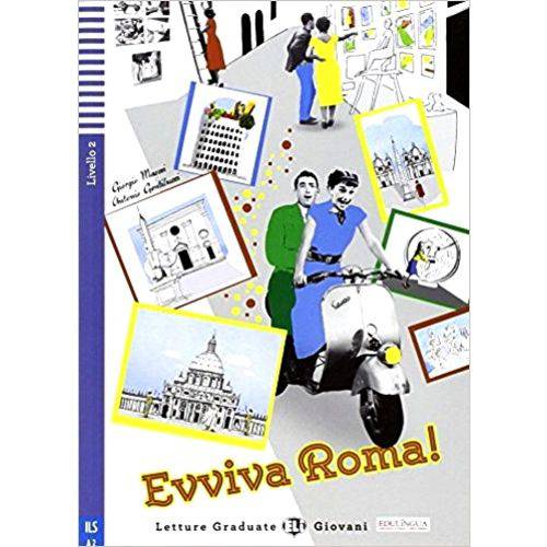 Evviva Roma! - Hub Letture Graduate Giovani - Livello 2 - Libro Con Audio Cd - Hub Editorial