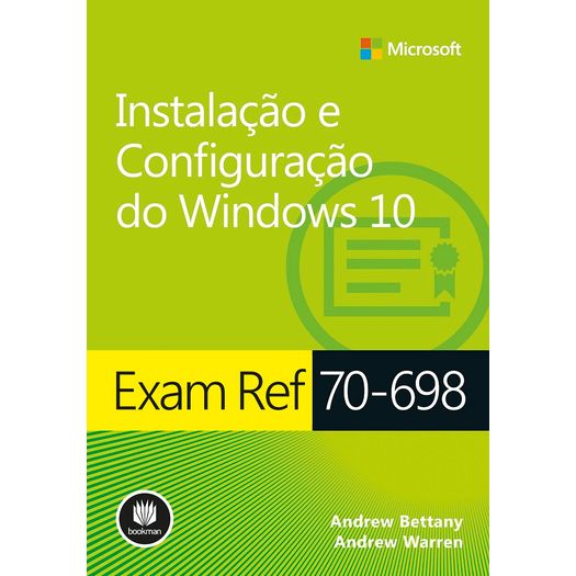 Exam Ref 70-698 - Instalacao e Configuracao do Windows 10 - Bookman