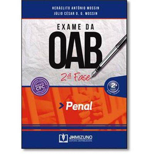 Exame da OAB - 2ª Fase - PENAL 2ªEd.2017