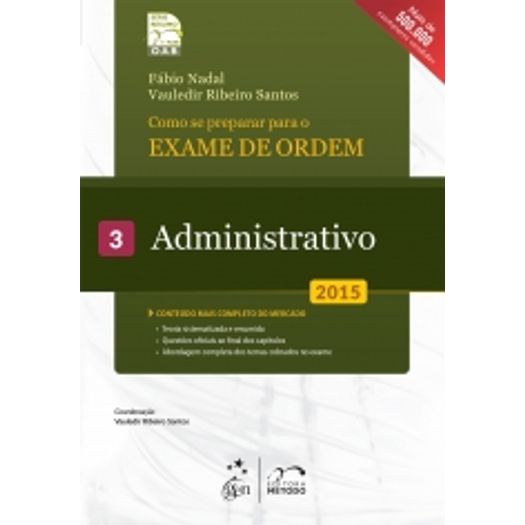 Exame de Ordem - 1 Fase - Administrativo - Vol 3 - Metodo