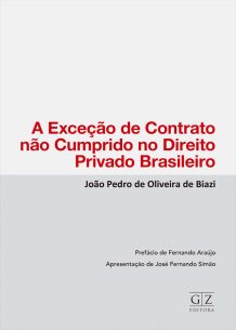 Exceção do Contrato não Cumprido no Direito Privado Brasileiro (2019)