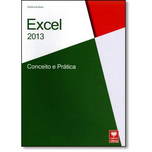 Excel 2013: Conceito e Prática