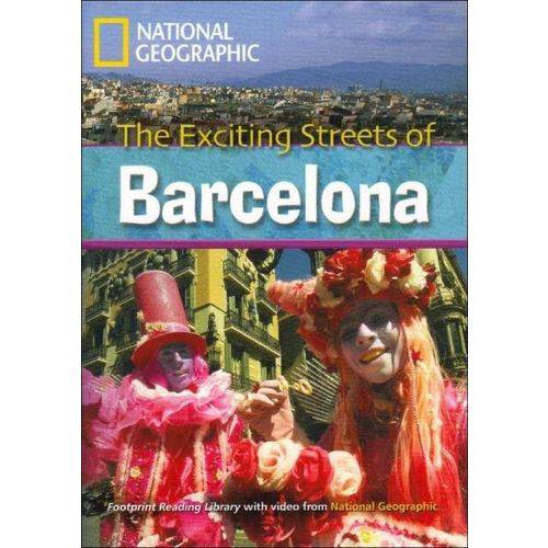 Exciting Streets Of Barcelona - British English - Footprint Reading Library - Level 7 2600 C1