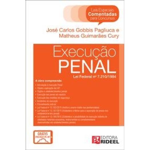 Execucao Penal - Leis Especiais Comentadas - Rideel